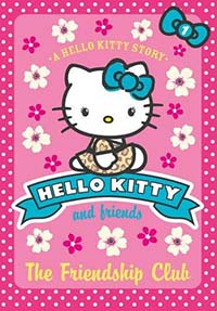The Friendship Club: Hello Kitty & Friends