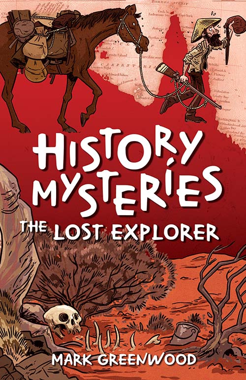 History Mysteries — The Lost Explorer