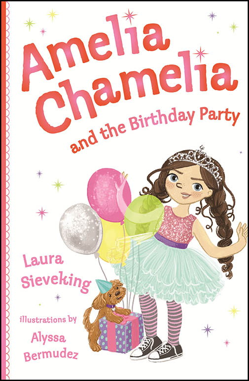 Amelia Chamelia and the Birthday Party