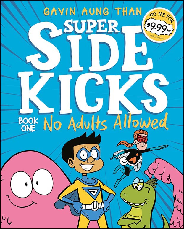Super Sidekicks 1 - No Adults Allowed