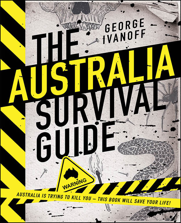 The Australia Survival Guide