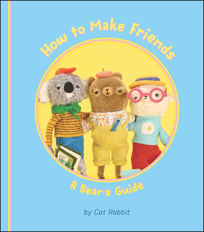 How to Make Friends - A Bear's Guide
