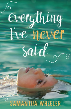 Everything I’ve Never Said