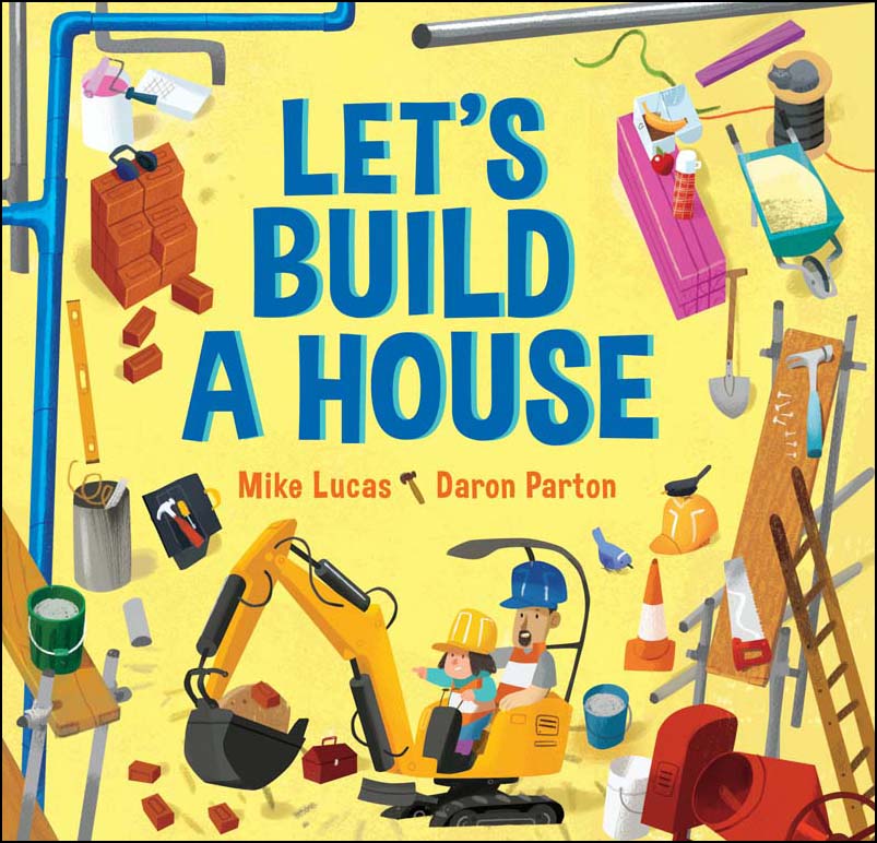 Let's Build a House