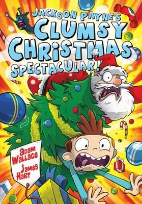 Jackson Payne’s Clumsy Christmas Spectacular
