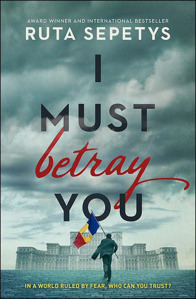 I Must Betray You