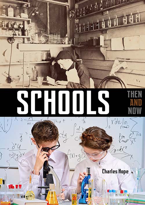 Schools: Then And Now