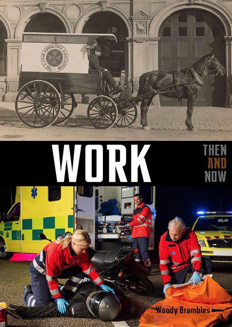 Work - Then & Now