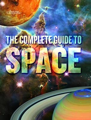 The Complete Guide to Space