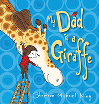 My Dad Is A Giraffe