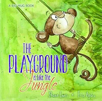 The Playground is Like the Jungle
