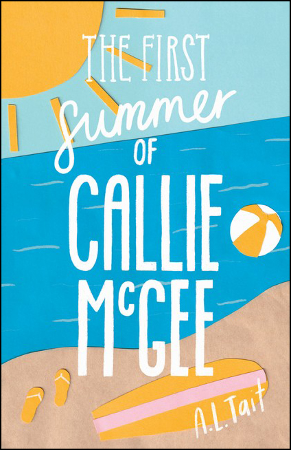 The First Summer of Callie McGee