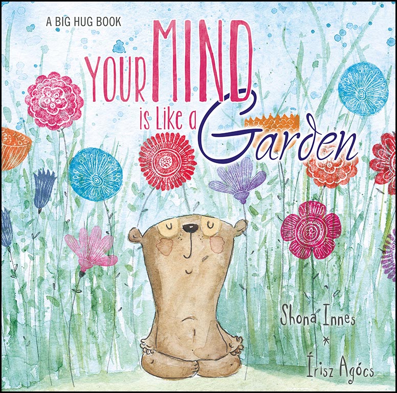 Your Mind is Like a Garden