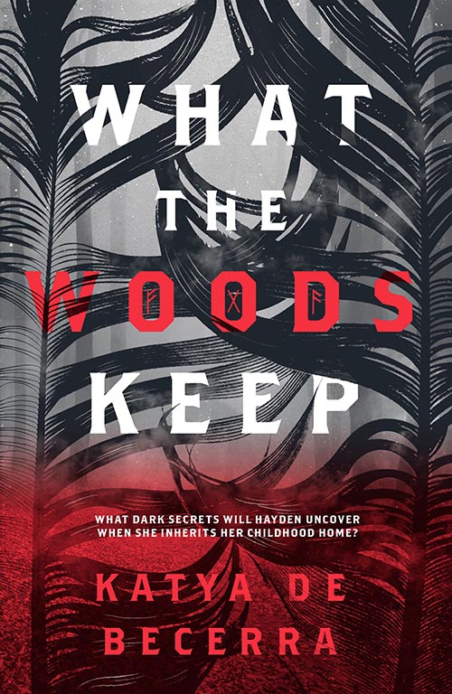 What The Woods Keep