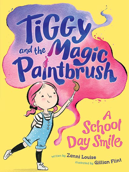 Tiggy and the Magic Paintbrush: A School Day Smile
