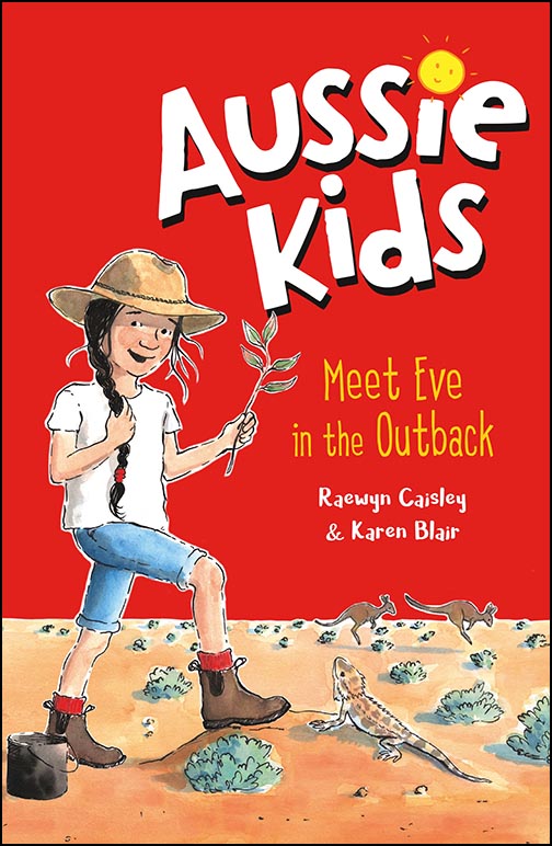 Aussie Kids - Meet Eve in the Outback
