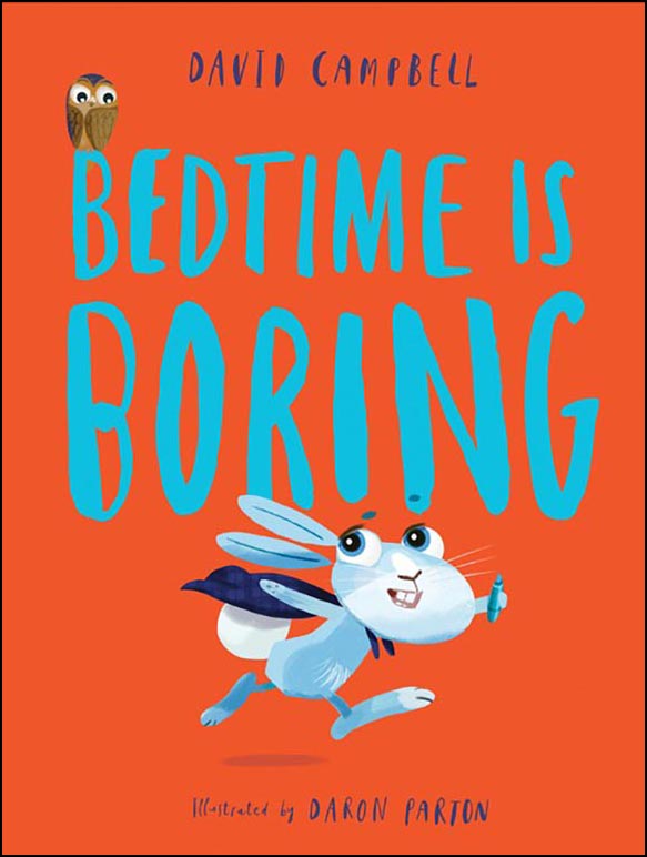 Bedtime is Boring