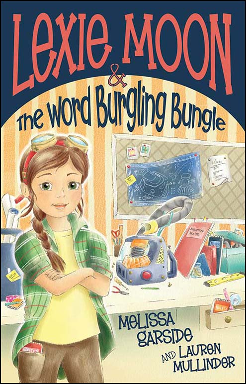 Lexie Moon and the Word Burgling Bungle
