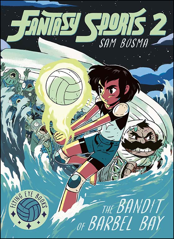 Fantasy Sports: The Bandit of Barbel Bay