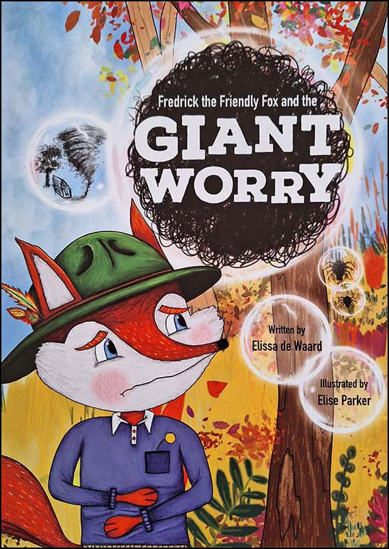 Fredrick the Friendly Fox and the Giant Worry