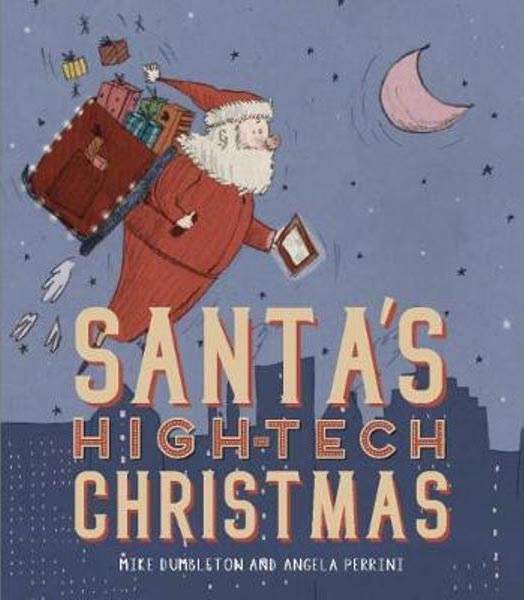 Santa’s High-Tech Christmas