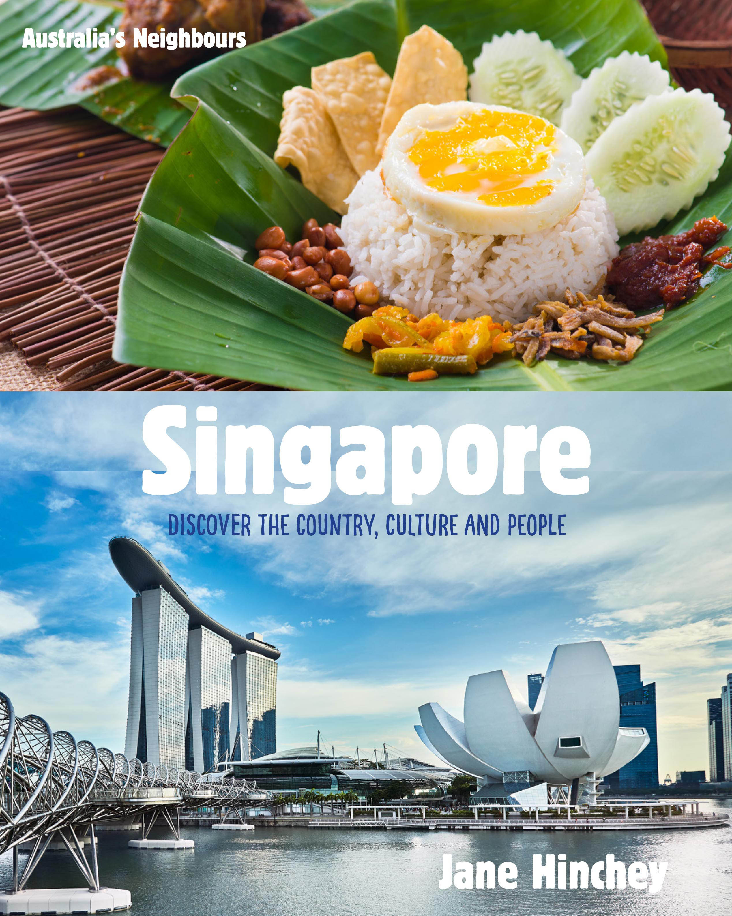 Australia's Neighbours: Singapore