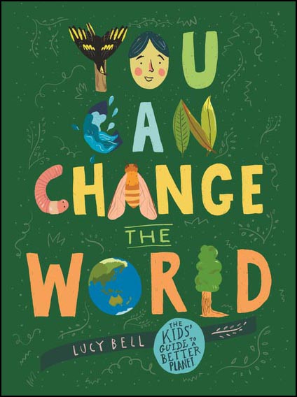 You Can Change the World