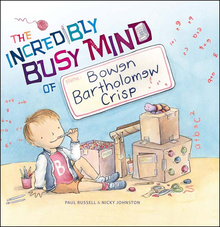 The Incredibly Busy Mind of Bowen Bartholomew Crisp