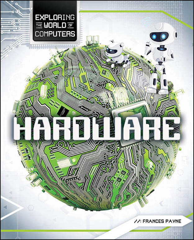 Exploring the World of Computers - Hardware